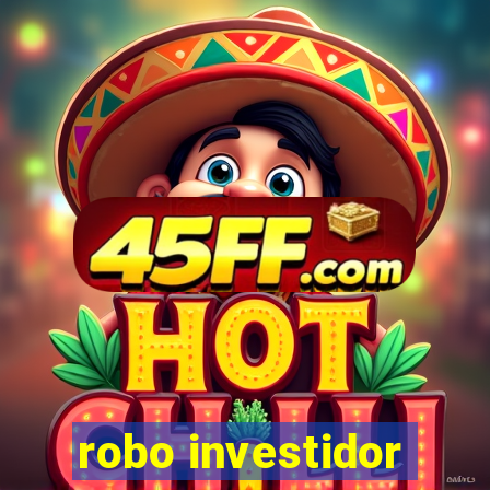 robo investidor